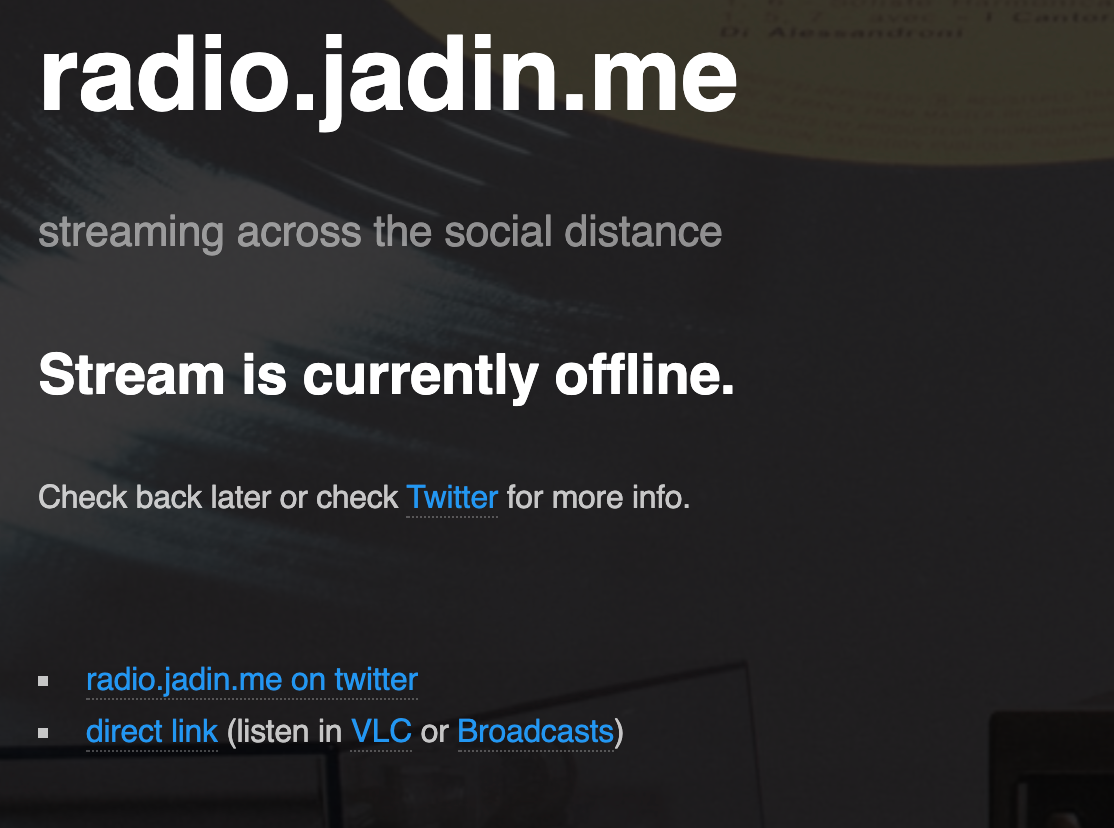 radio.jadin.me landing page with a nice “stream offline” message